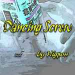 Dancing Screw (_VOEXN[)